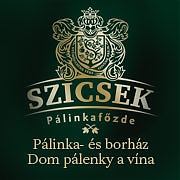 Szicsek Dom pálenky a vína Dunajská Streda